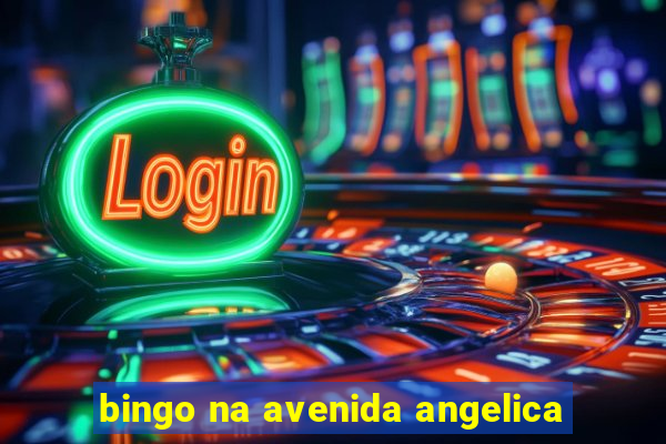 bingo na avenida angelica